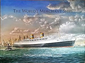 The World's Merchant Ships: Images and Impressions: