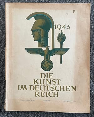 Die Kunst im Deutschen Reich. 7. Jahrgang, Folge 9 / September 1943. Herausgegeben vom Beauftragt...