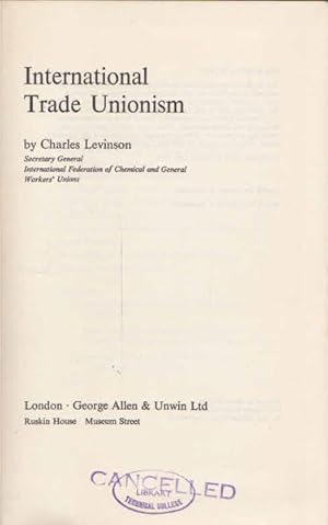 Seller image for International Trade Unionism for sale by Goulds Book Arcade, Sydney