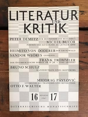 Literatur und Kritik Heft 16/17 (August 1967) - Österreichische Monatsschrift - Inhalt: Peter Dem...