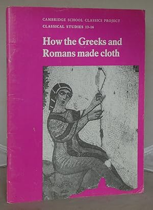 How the Greeks and Romans Made Cloth