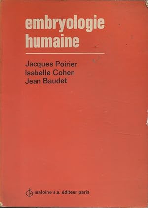 Immagine del venditore per Embryologie humaine. venduto da Librairie Et Ctera (et caetera) - Sophie Rosire