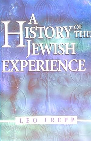Bild des Verkufers fr A History of the Jewish Experience zum Verkauf von Librodifaccia