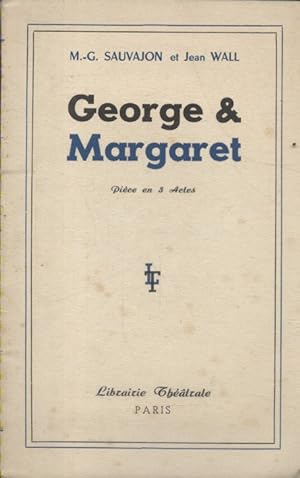 Imagen del vendedor de George & Margaret. a la venta por Librairie Et Ctera (et caetera) - Sophie Rosire