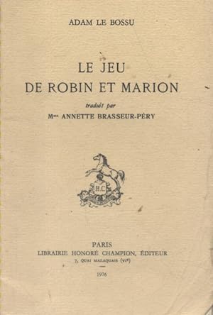 Image du vendeur pour Le jeu de Robin et Marion. mis en vente par Librairie Et Ctera (et caetera) - Sophie Rosire
