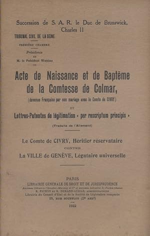 Acte de naissance et de baptême de la Comtesse de Colmar (devenue française par son mariage avec ...