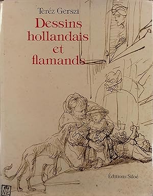 Dessins hollandais et flamands.