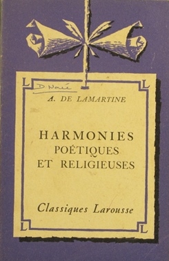 Bild des Verkufers fr Harmonies potiques et religieuses. Notice biographique, notice historique et littraire, notes explicatives, jugements, questionnaire et sujets de devoirs par Henri Maugis. zum Verkauf von Librairie Et Ctera (et caetera) - Sophie Rosire