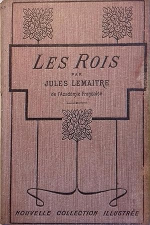 Image du vendeur pour Les rois. mis en vente par Librairie Et Ctera (et caetera) - Sophie Rosire