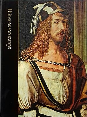 Dürer et son temps, 1471-1528.