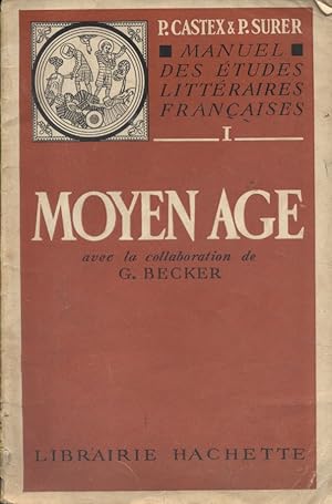 Seller image for Manuel des tudes littraires franaises. Moyen ge. for sale by Librairie Et Ctera (et caetera) - Sophie Rosire