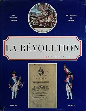 Seller image for La rvolution. Des Etats Gnraux au Neuf thermidor. for sale by Librairie Et Ctera (et caetera) - Sophie Rosire