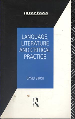 Seller image for Language, literature and critical practice. for sale by Librairie Et Ctera (et caetera) - Sophie Rosire