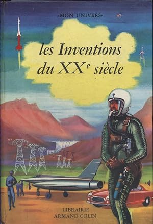 Seller image for Les inventions du XXe sicle. for sale by Librairie Et Ctera (et caetera) - Sophie Rosire