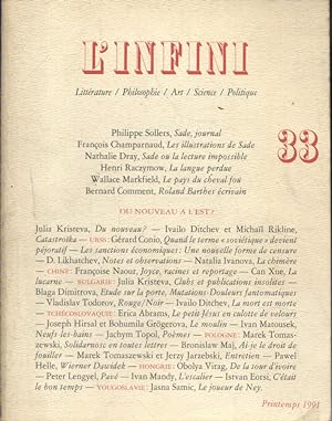 L'infini N° 33. Littérature, Philosophie, Art, Science, Politique. Du nouveau à l'Est? Printemps ...