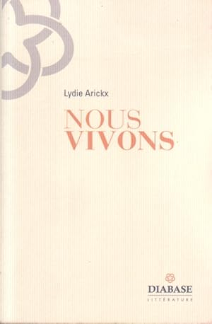 Bild des Verkufers fr Nous vivons. zum Verkauf von Librairie Et Ctera (et caetera) - Sophie Rosire