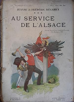 Seller image for Au service de l'Alsace. Vers 1920. for sale by Librairie Et Ctera (et caetera) - Sophie Rosire