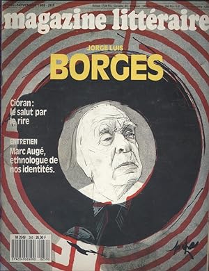 Magazine littéraire N° 259. Jorge Luis Borges. Cioran. Entretien avec Marc Augé, ethnologue de no...
