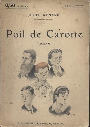 Seller image for Poil de carotte. Roman. Vers 1925. for sale by Librairie Et Ctera (et caetera) - Sophie Rosire