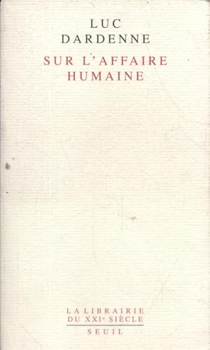 Seller image for Sur l'affaire humaine. for sale by Librairie Et Ctera (et caetera) - Sophie Rosire