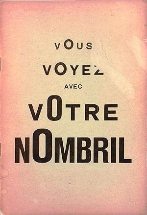 Vous voyez avec votre nombril ! Brochure polémique signée par Alain Blanchard - Yves Bossut  Lou...