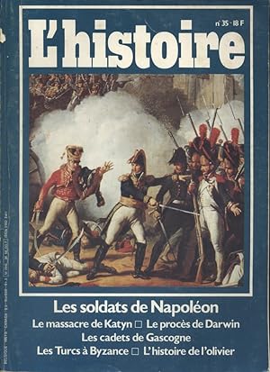 L'histoire. Revue mensuelle N° 35. Les soldats de Napoléon, Katyn, Darwin, Les cadets de Gascogne...