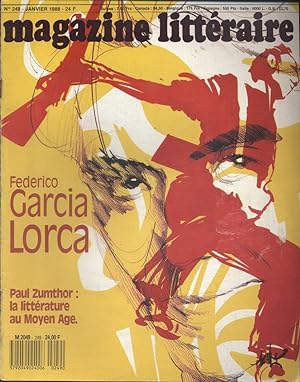 Magazine littéraire N° 249. Federico Garcia Lorca. Paul Zumthor : la littérature au Moyen âge. Ja...