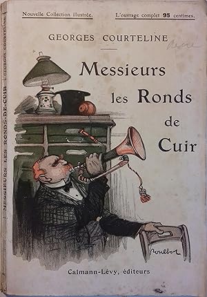 Image du vendeur pour Messieurs les Ronds-de-Cuir. mis en vente par Librairie Et Ctera (et caetera) - Sophie Rosire