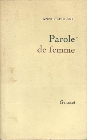 Seller image for Parole de femme. for sale by Librairie Et Ctera (et caetera) - Sophie Rosire