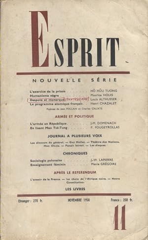 Revue Esprit. 1958, numéro 11. Maurice Houis, Althusser sur Montesquieu, Henri Chazalet, J.-M. Do...
