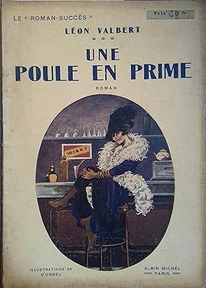 Imagen del vendedor de Une poule en prime. Roman. Vers 1930. a la venta por Librairie Et Ctera (et caetera) - Sophie Rosire