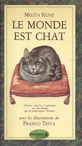 Imagen del vendedor de Le monde est chat. a la venta por Librairie Et Ctera (et caetera) - Sophie Rosire