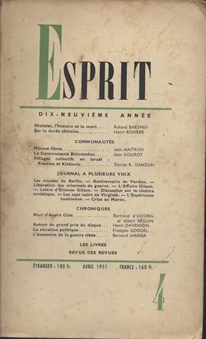 Revue Esprit. 1951, numéro 4. Roland Barthes sur Michelet, Henri Rohrer, Jean Maitron, Jean Gouro...