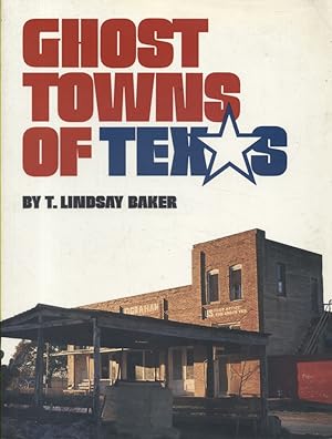 Image du vendeur pour Ghost towns of Texas. mis en vente par Librairie Et Ctera (et caetera) - Sophie Rosire