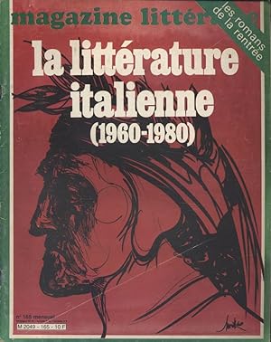 Magazine littéraire N° 165. La littérature italienne (1960-1980). Octobre 1980.