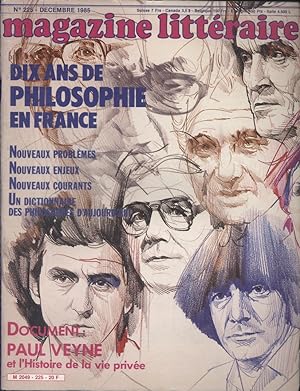 Magazine littéraire N° 225. Dix ans de philosophie en France. Nouveaux problèmes, nouveaux enjeux...