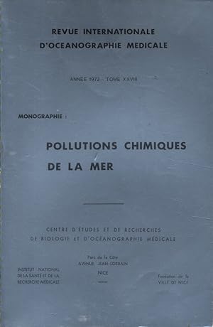 Pollutions chimiques de la mer, parties 1 et 2.
