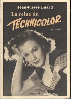 Imagen del vendedor de La reine du technicolor. a la venta por Librairie Et Ctera (et caetera) - Sophie Rosire