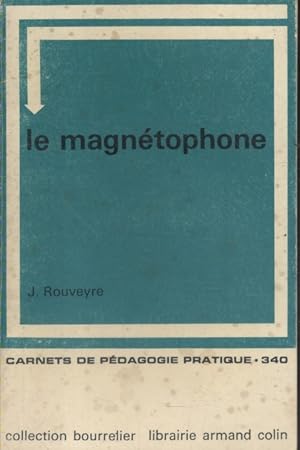 Seller image for Le magntophone. for sale by Librairie Et Ctera (et caetera) - Sophie Rosire