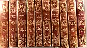 Napoléon et sa famille. Tomes 1 à 10. (1769 à 1815). 1909-1913.