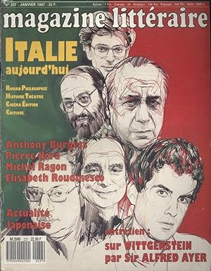 Magazine littéraire N° 237. Italie aujourd'hui. Anthony Burgess, Pierre Nora, Michel Ragon, Elisa...
