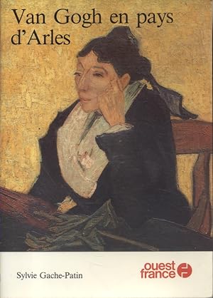 Immagine del venditore per Van Gogh en pays d'Arles. venduto da Librairie Et Ctera (et caetera) - Sophie Rosire