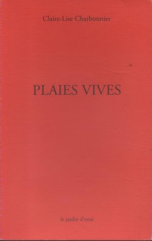 Image du vendeur pour Plaies vives. mis en vente par Librairie Et Ctera (et caetera) - Sophie Rosire