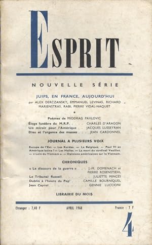 Revue Esprit. 1968, numéro 4. Juifs en France aujourd'hui. Charles d'Aragon, Jacques Lusseyran, J...