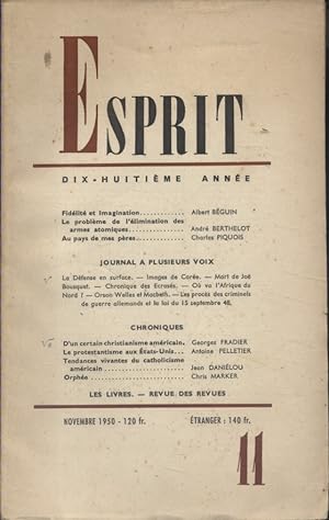 Revue Esprit. 1950, numéro 11. Albert Béguin, André Berthelot, Charles Piquois? Novembre 1950.