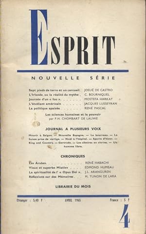 Revue Esprit. 1965, numéro 4. Josué de Castro, C. Bourniquel, Mostefaz Harkat, Jacques Lusseyran,...