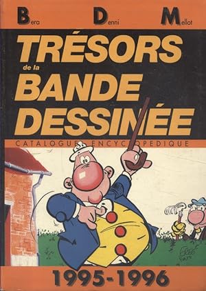 Seller image for Trsors de la bande dessine. Catalogue encyclopdique. for sale by Librairie Et Ctera (et caetera) - Sophie Rosire