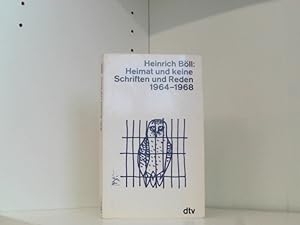 Bild des Verkäufers für Heimat und keine: Schriften und Reden 1964 - 1968 zum Verkauf von Book Broker