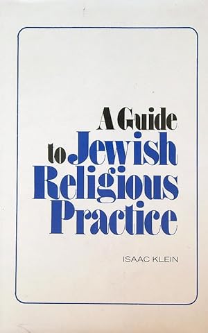 Image du vendeur pour A Guide to Jewish Religious Practice mis en vente par Librodifaccia