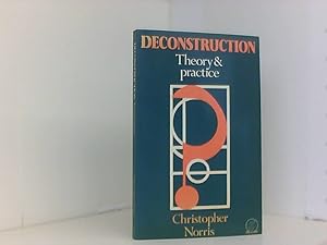 Deconstruction: Theory and Practice